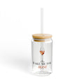 Wake Me For Rosé Sipper Glass
